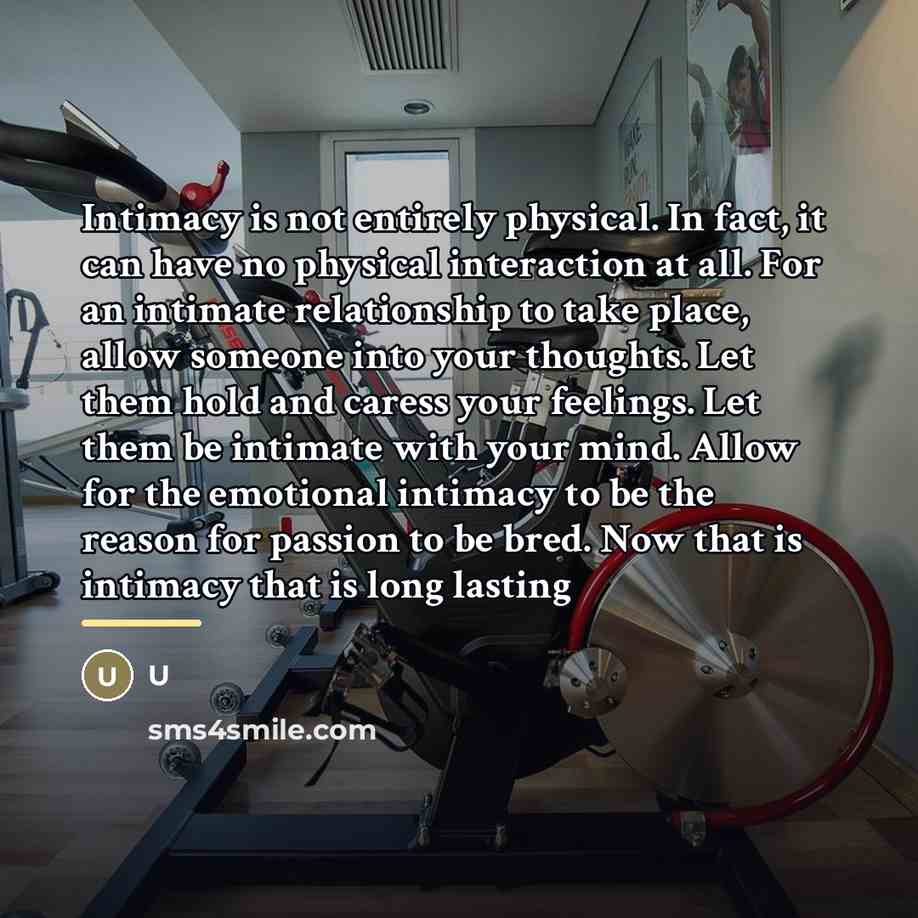 “Intimacy is not entirely physical. In fact, it can have…” quote by U