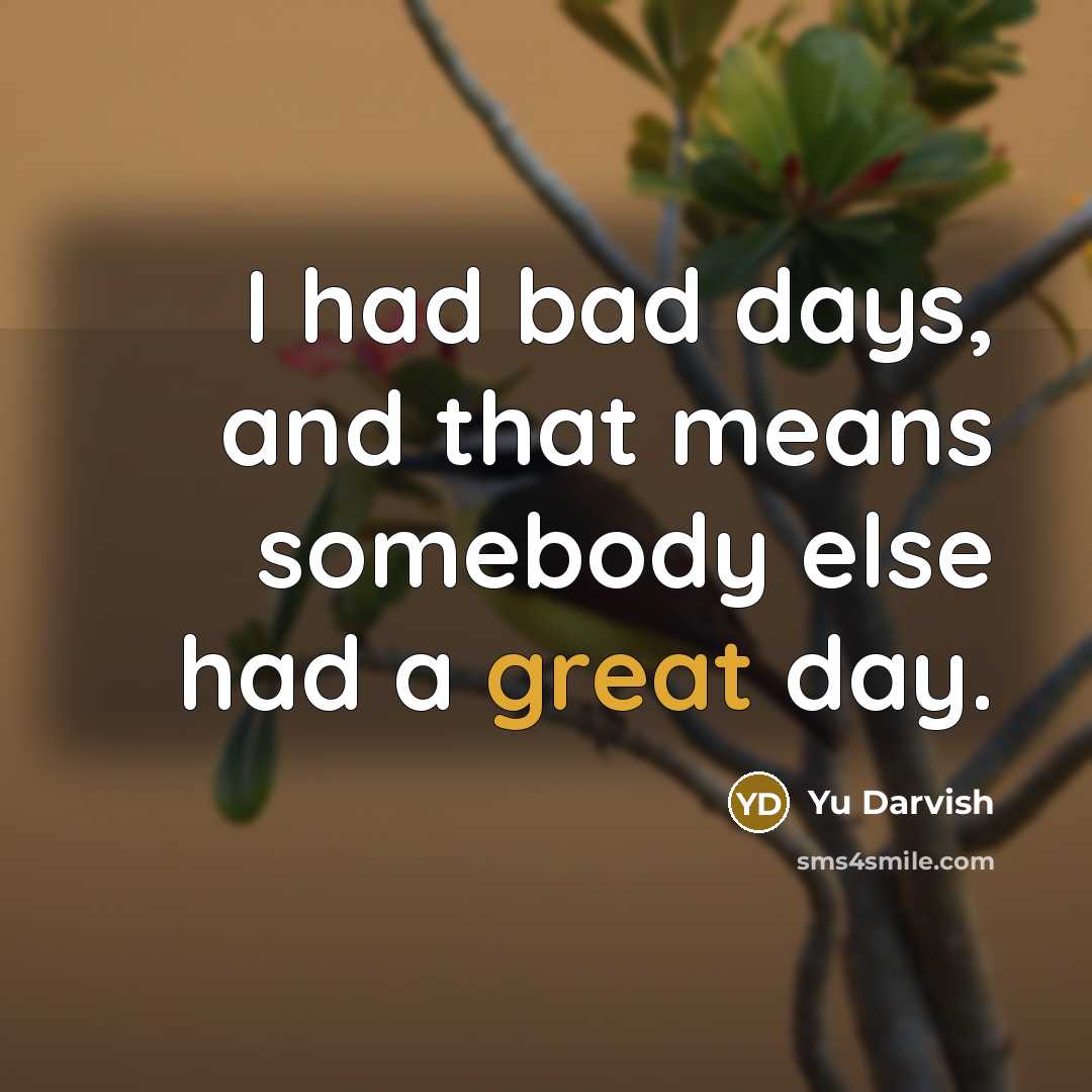 “I had bad days, and that means somebody else had…” quote by Yu Darvish