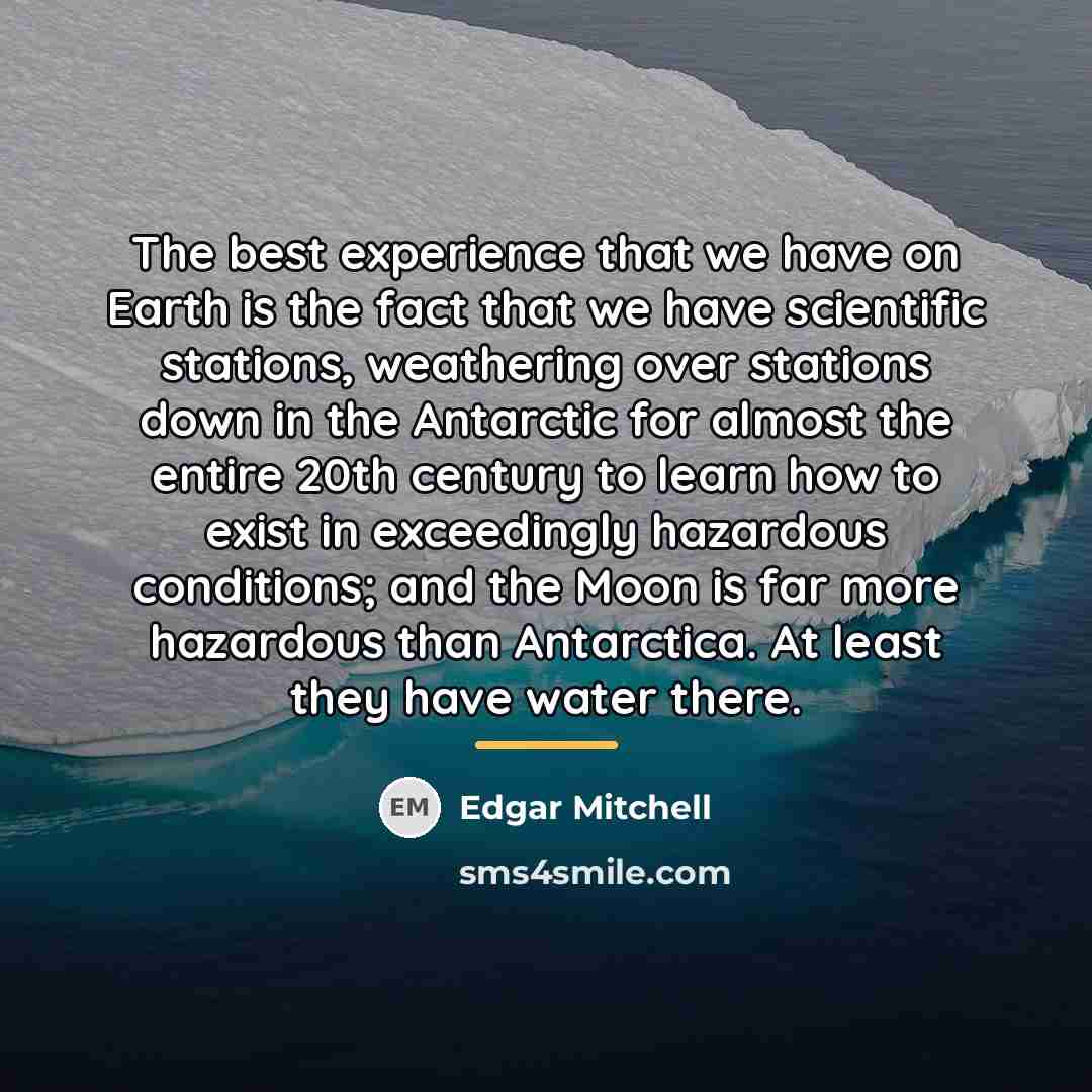 “The best experience that we have on Earth is the…” quote by Edgar Mitchell