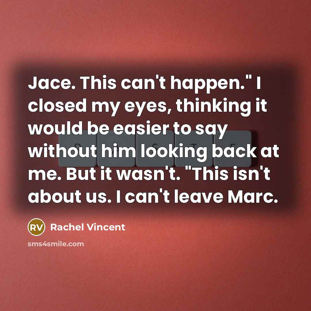 “Jace. This can't happen." I closed my eyes, thinking it…” quote by Rachel Vincent