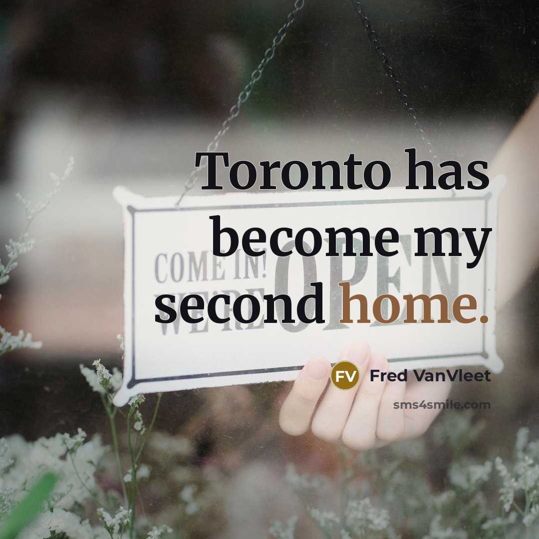 “Toronto has become my second home.…” quote by Fred VanVleet