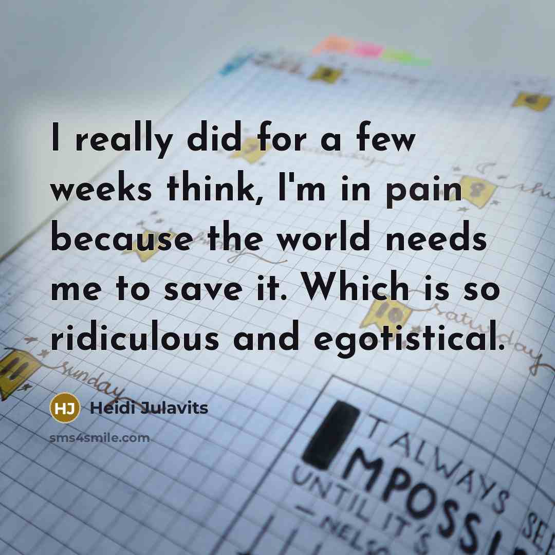 “I really did for a few weeks think, I'm in…” quote by Heidi Julavits