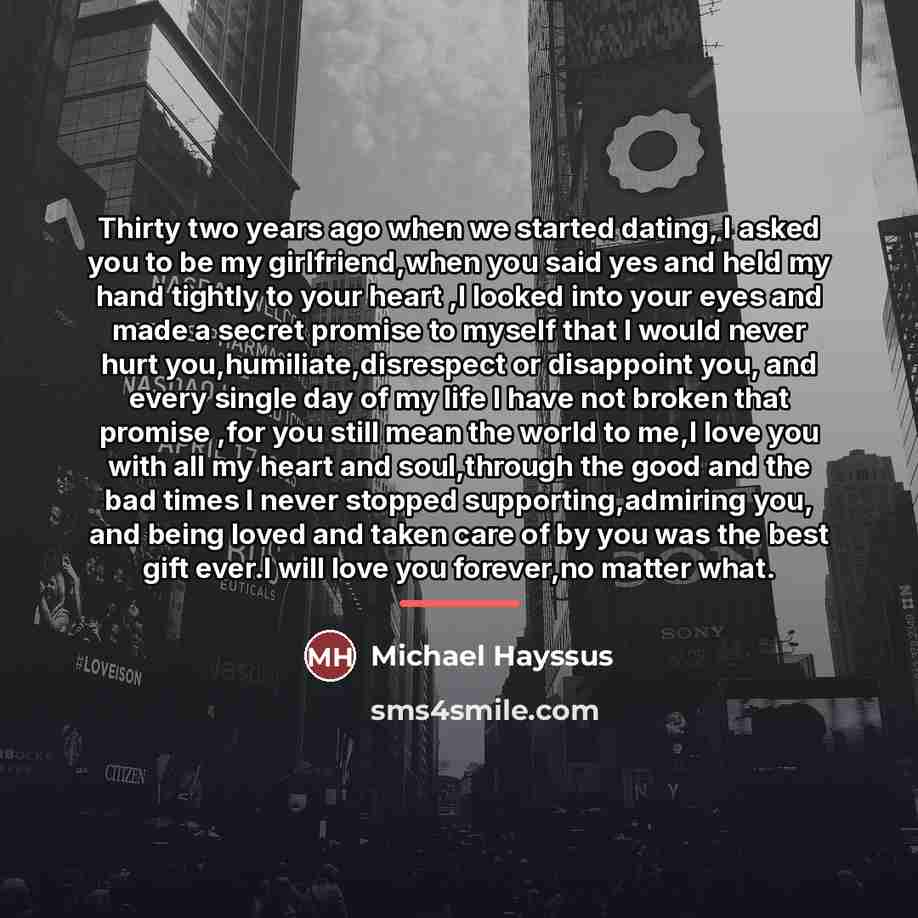 “Thirty two years ago when we started dating, I asked…” quote by Michael Hayssus