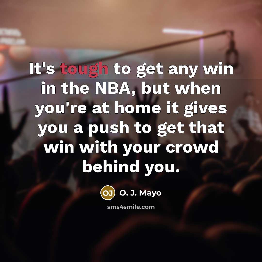 “It's tough to get any win in the NBA, but…” quote by O. J. Mayo