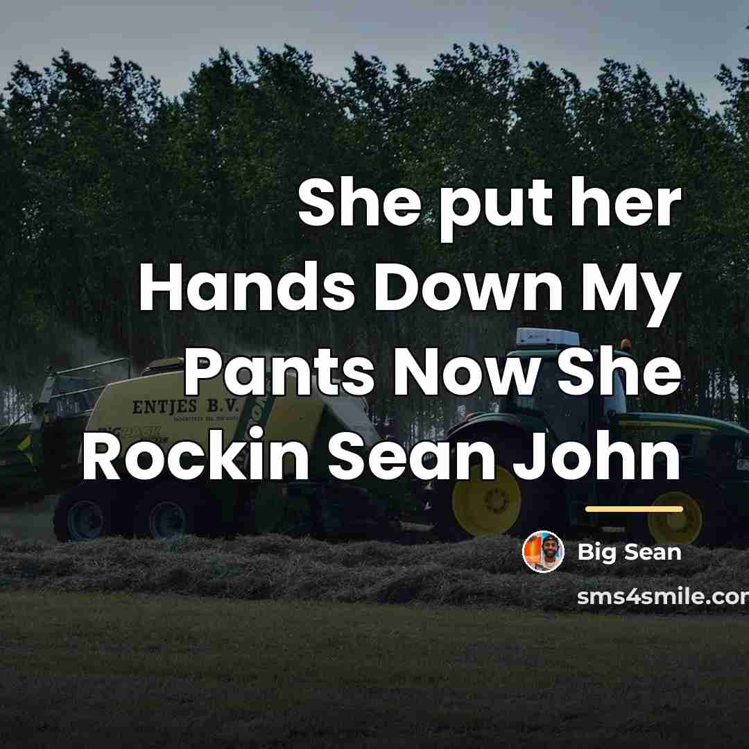 “She put her Hands Down My Pants Now She Rockin…” quote by Big Sean