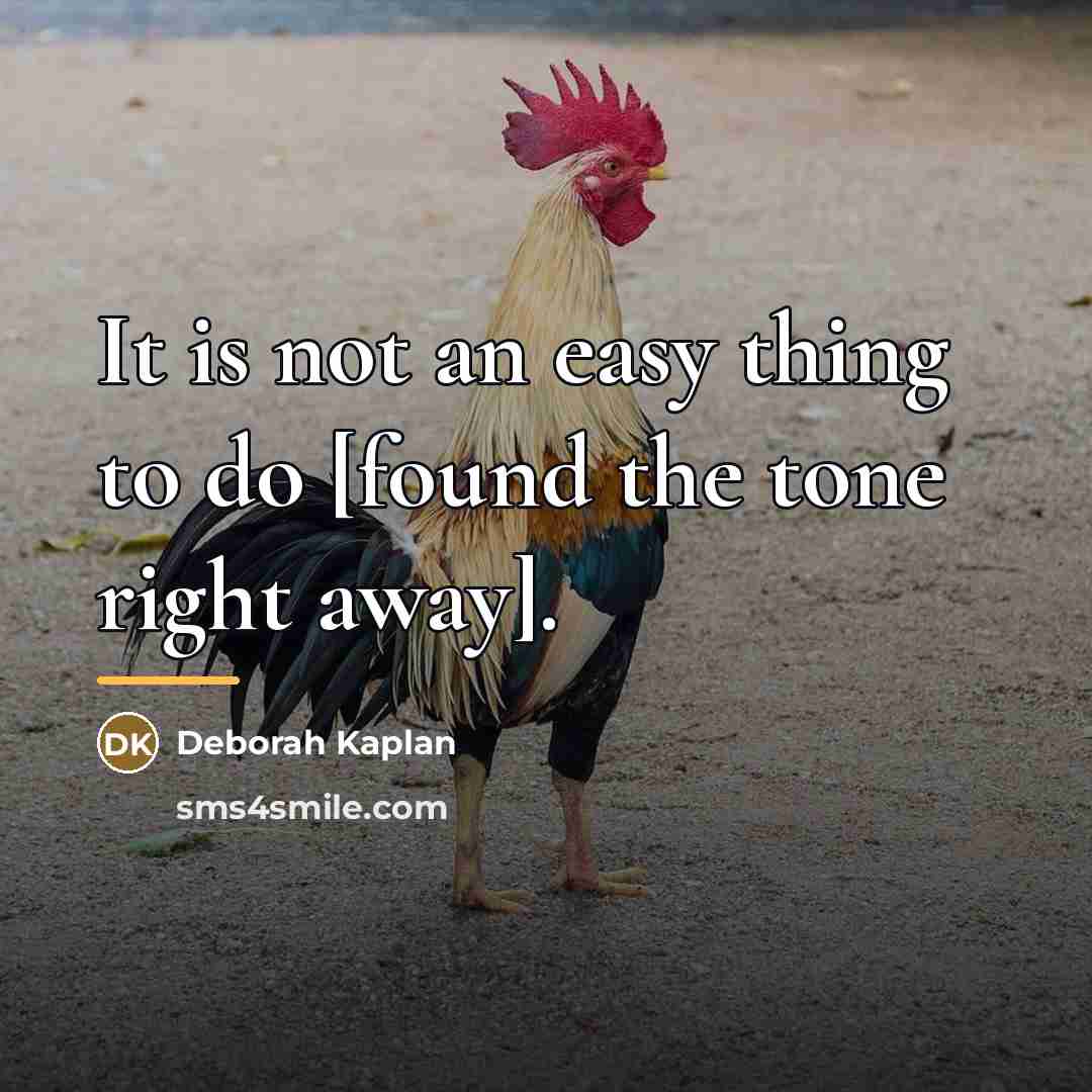 “It is not an easy thing to do [found the…” quote by Deborah Kaplan