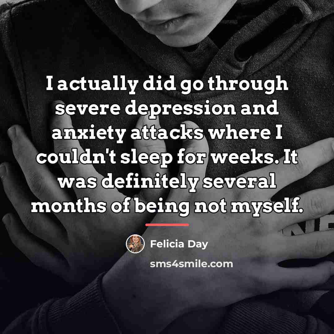 “I actually did go through severe depression and anxiety attacks…” quote by Felicia Day
