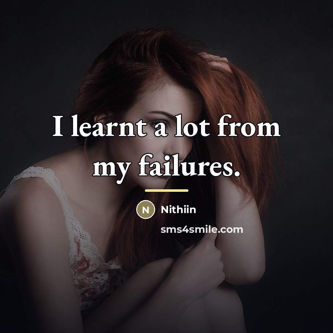 “I learnt a lot from my failures.…” quote by Nithiin