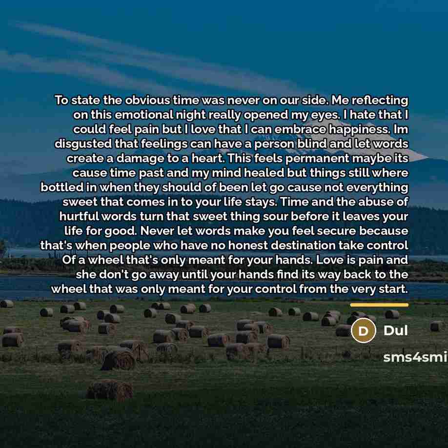 “To state the obvious time was never on our side.…” quote by Dul