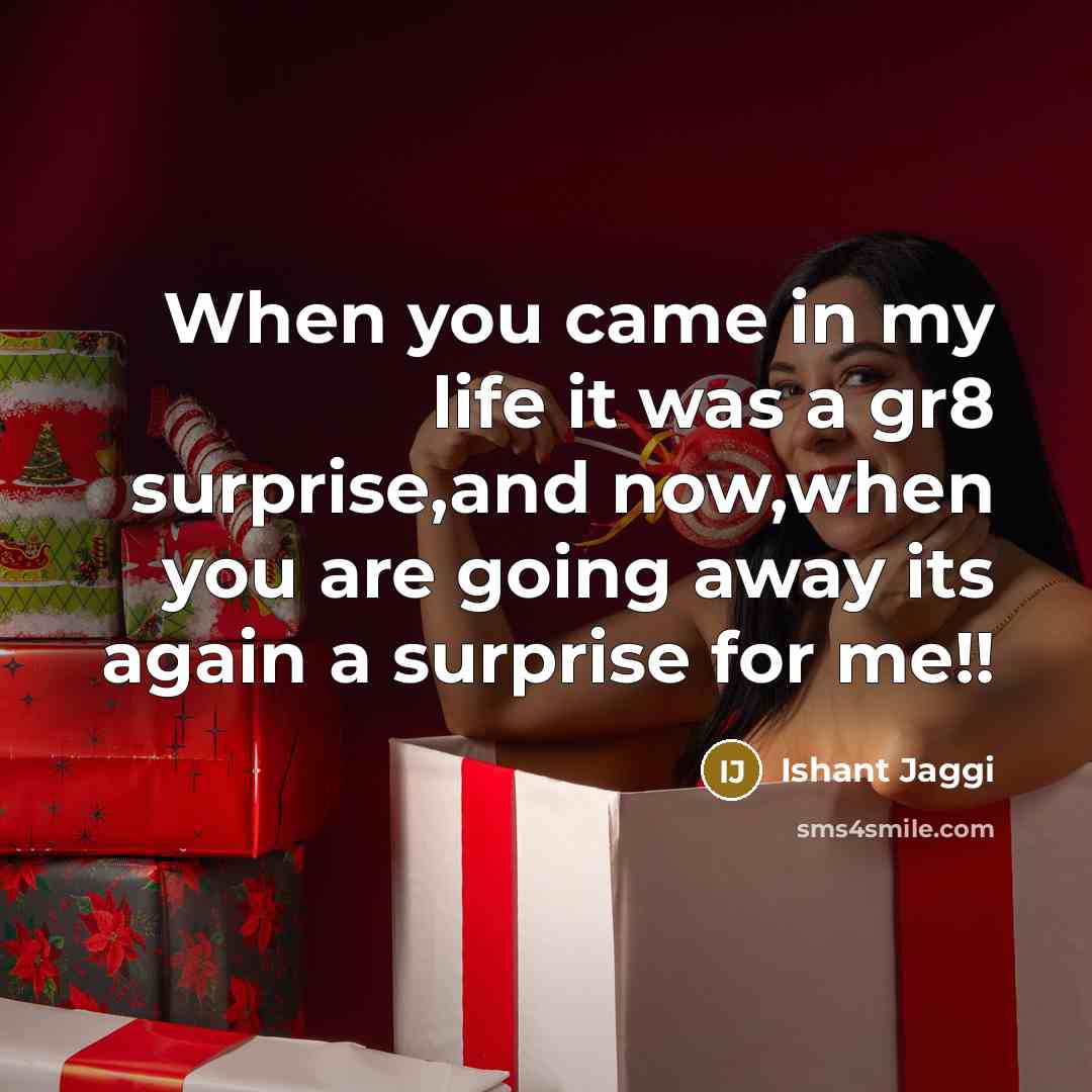 “When you came in my life it was a gr8…” quote by Ishant Jaggi