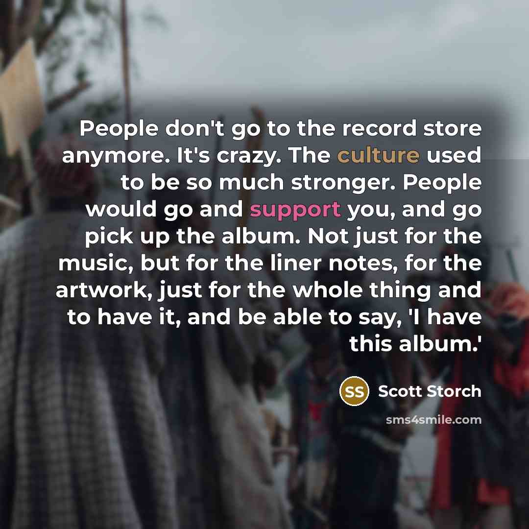 “People don't go to the record store anymore. It's crazy.…” quote by Scott Storch