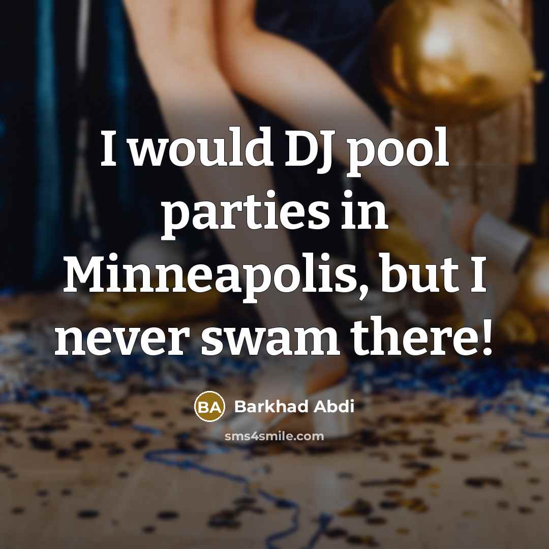 “I would DJ pool parties in Minneapolis, but I never…” quote by Barkhad Abdi