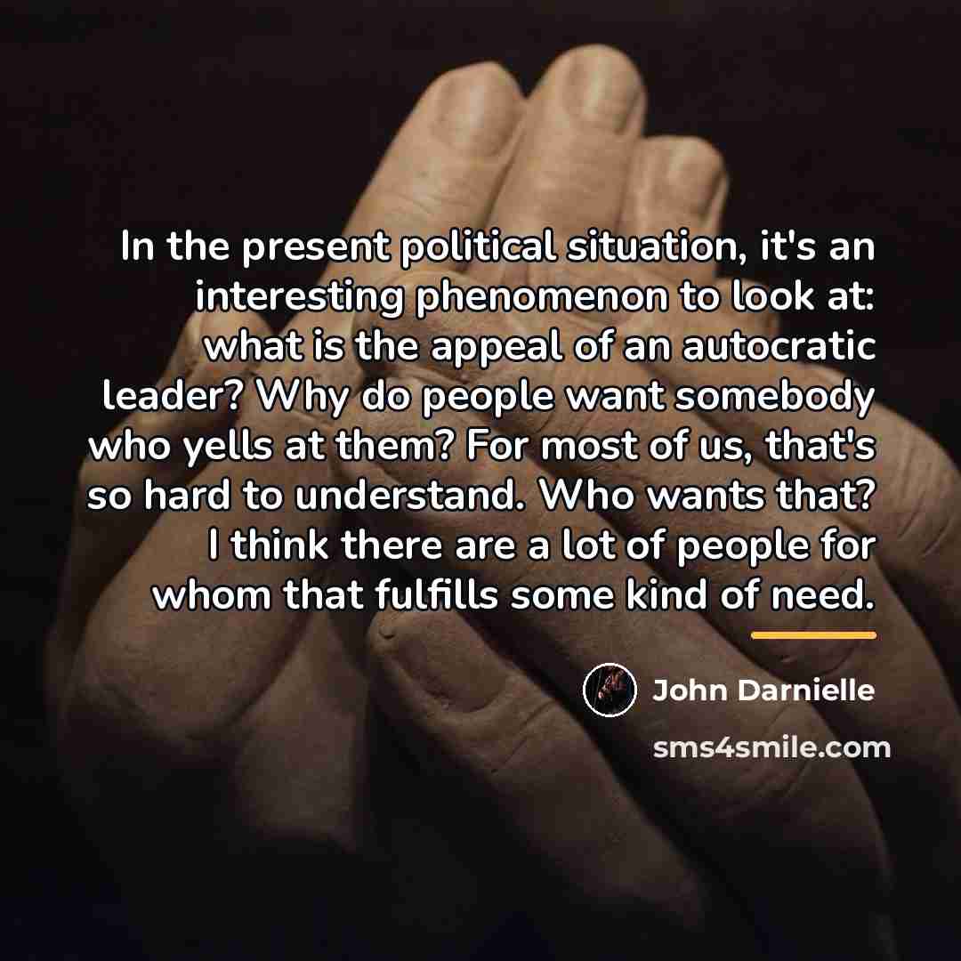 “In the present political situation, it's an interesting phenomenon to…” quote by John Darnielle