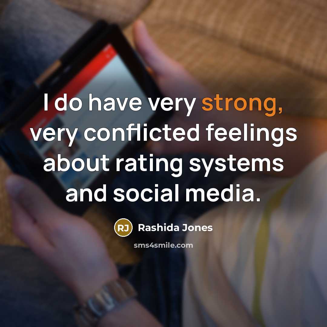 “I do have very strong, very conflicted feelings about rating…” quote by Rashida Jones