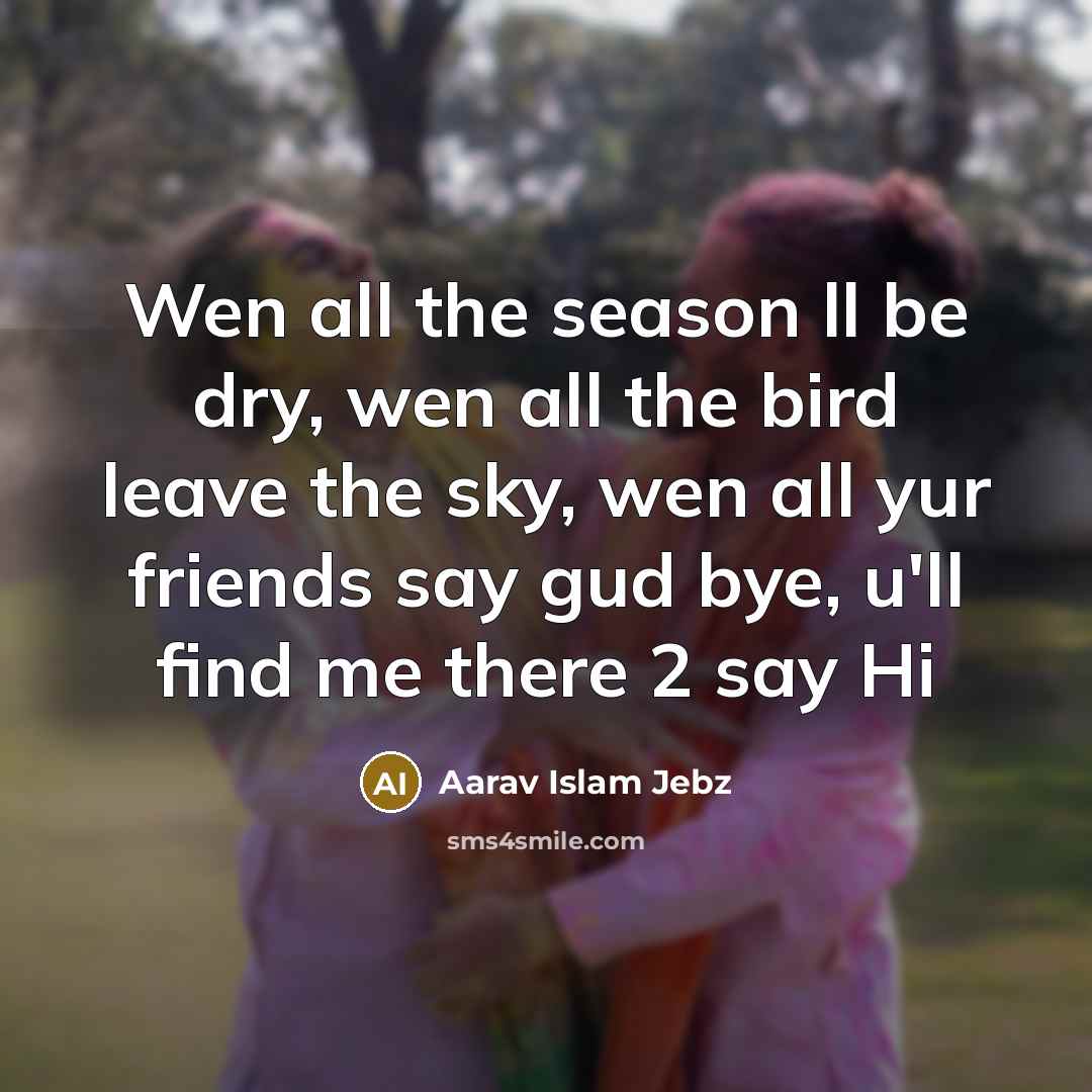 “Wen all the season ll be dry, wen all the…” quote by Aarav Islam Jebz