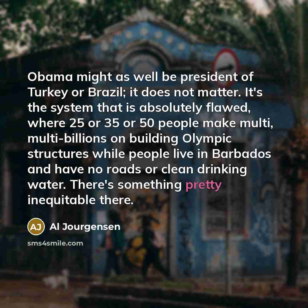 “Obama might as well be president of Turkey or Brazil;…” quote by Al Jourgensen