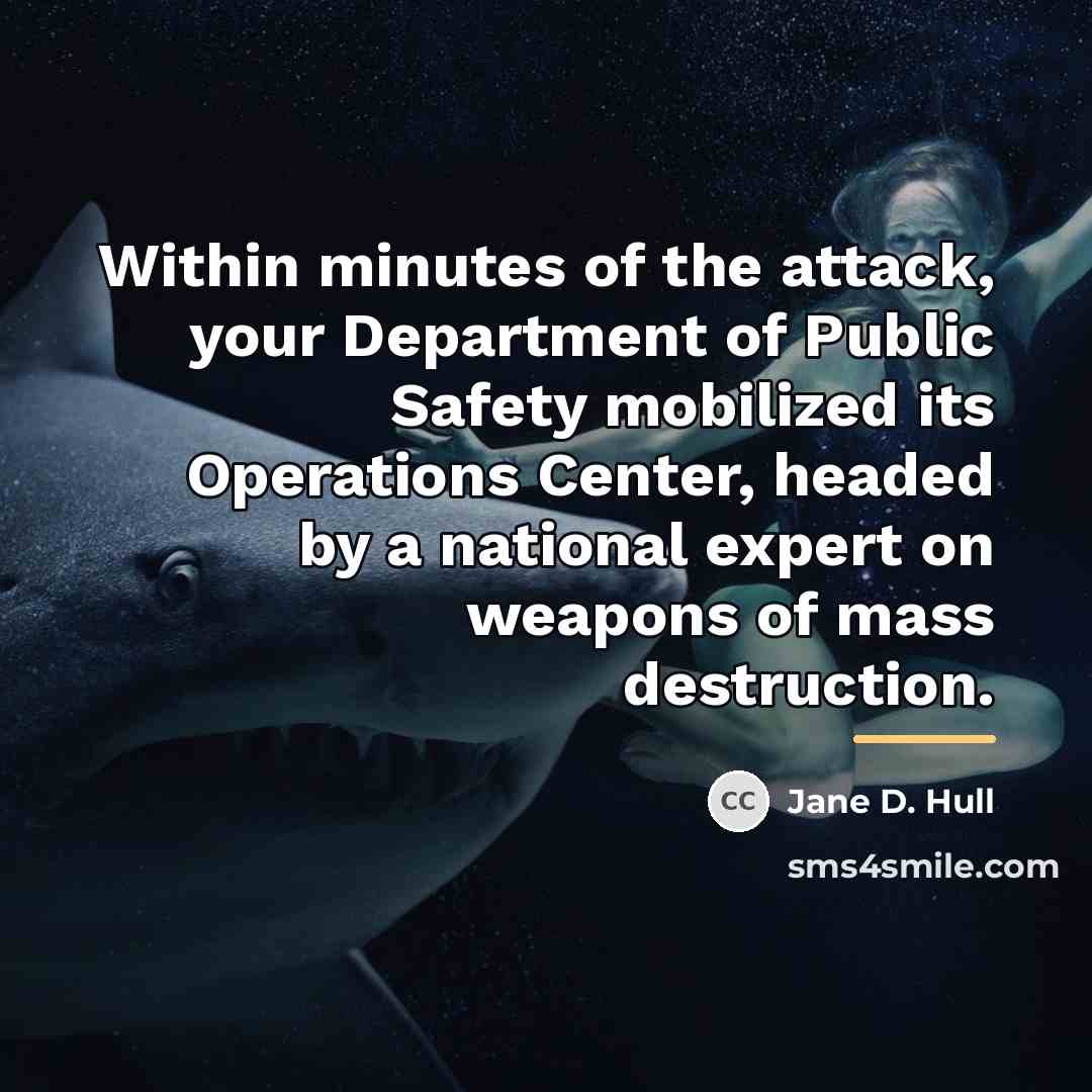 “Within minutes of the attack, your Department of Public Safety…” quote by Jane D. Hull