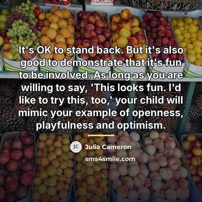 “It's OK to stand back. But it's also good to…” quote by Julia Cameron