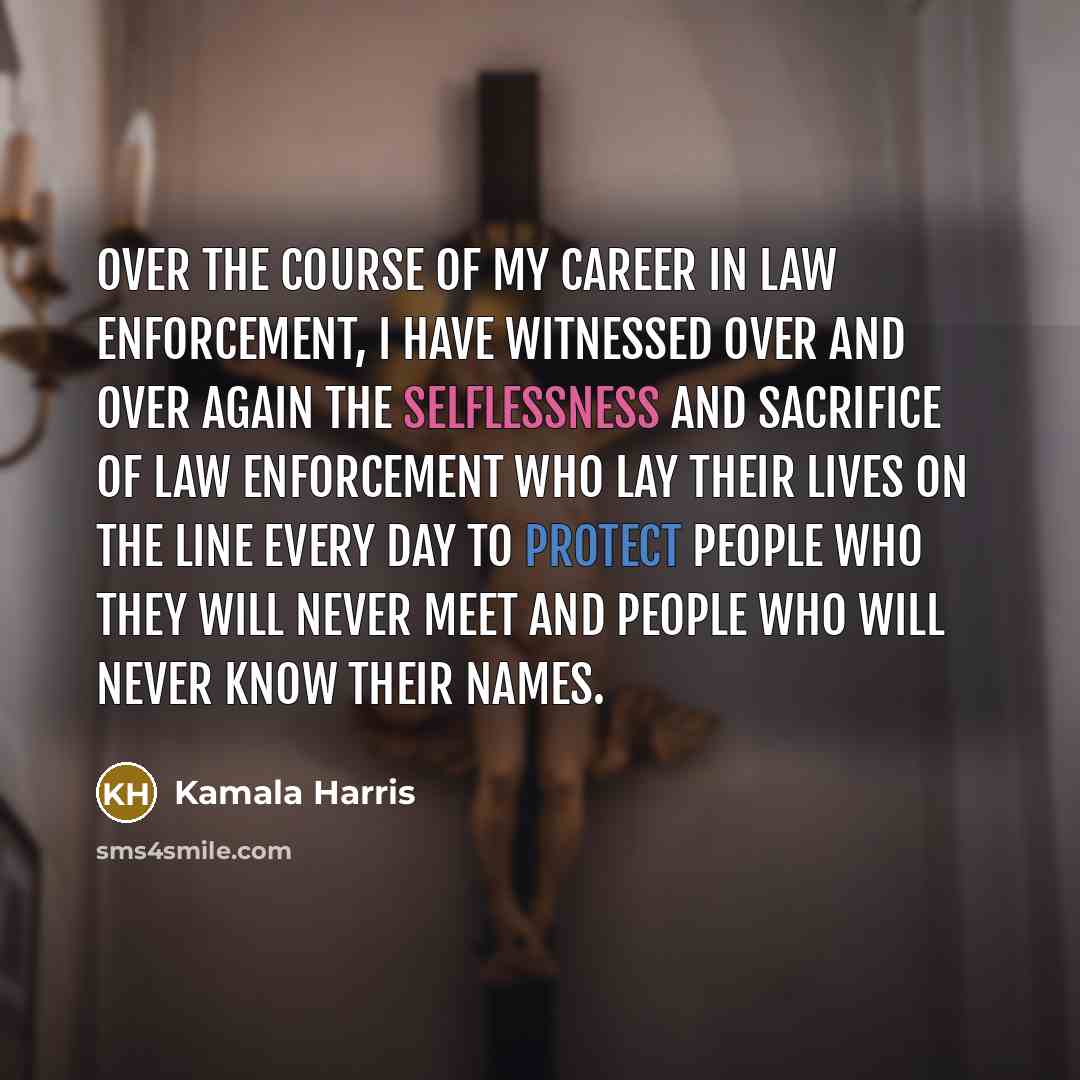 “Over the course of my career in law enforcement, I…” quote by Kamala Harris