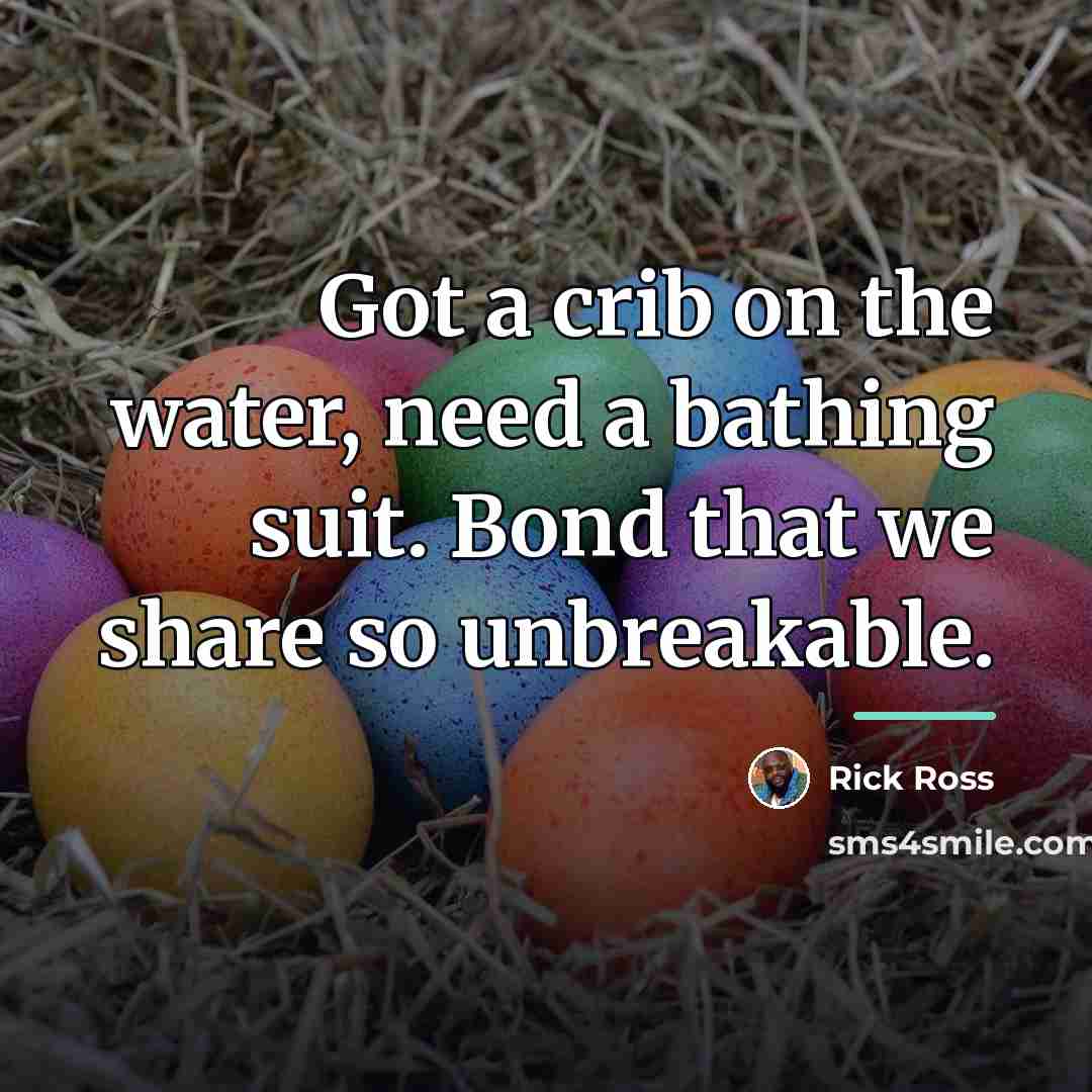 “Got a crib on the water, need a bathing suit.…” quote by Rick Ross