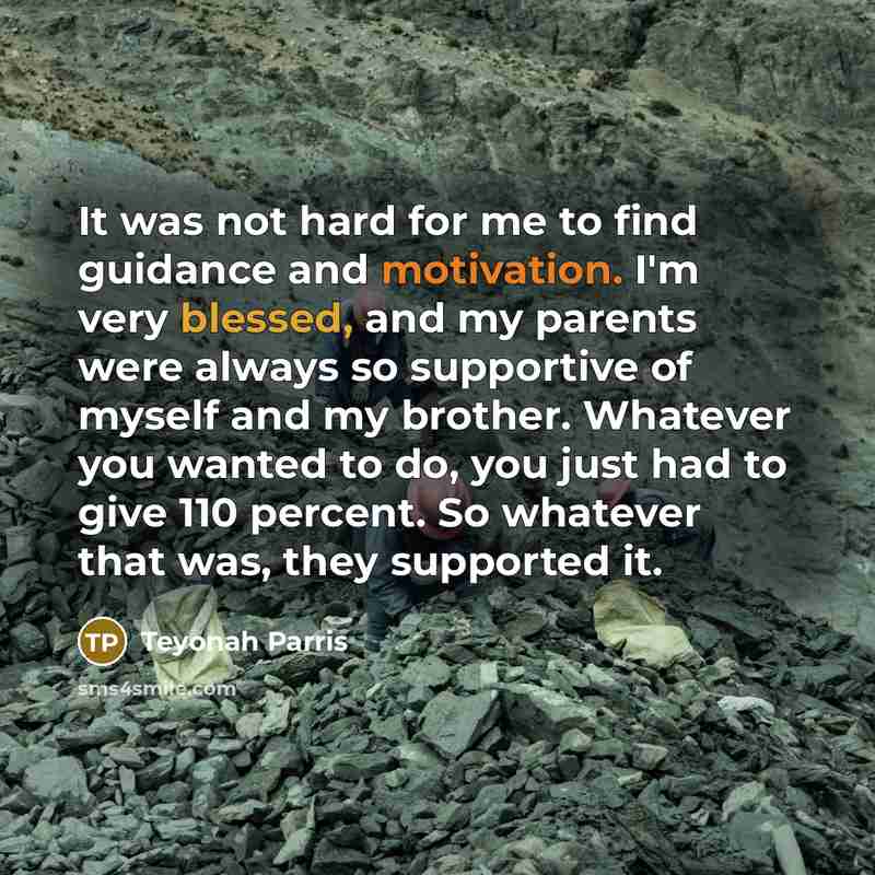 “It was not hard for me to find guidance and…” quote by Teyonah Parris
