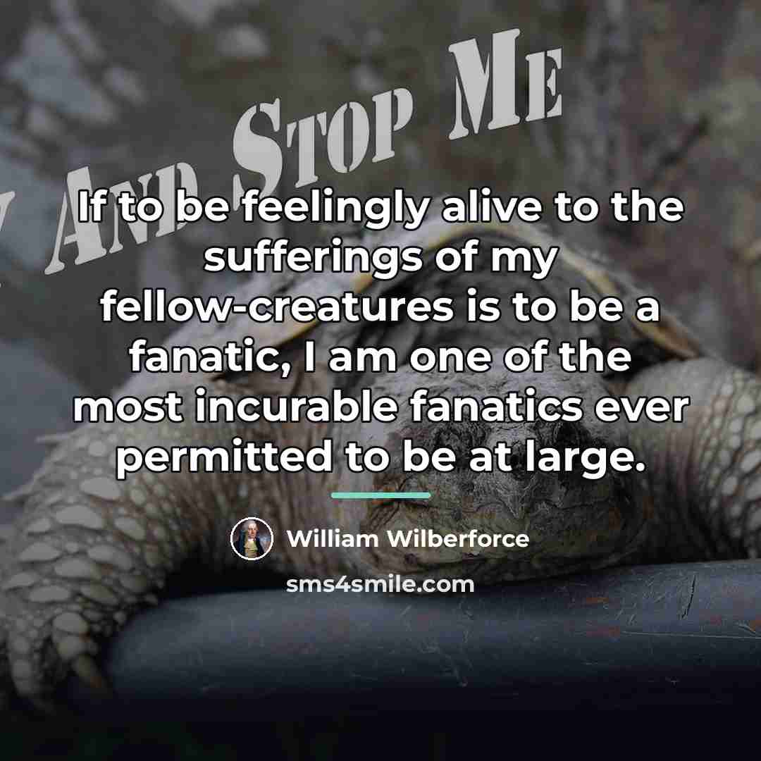 “If to be feelingly alive to the sufferings of my…” quote by William Wilberforce