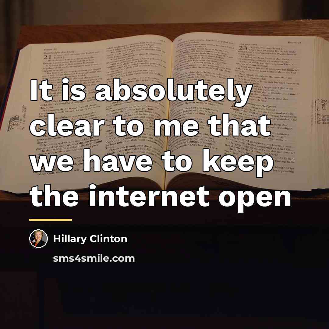 “It is absolutely clear to me that we have to…” quote by Hillary Clinton