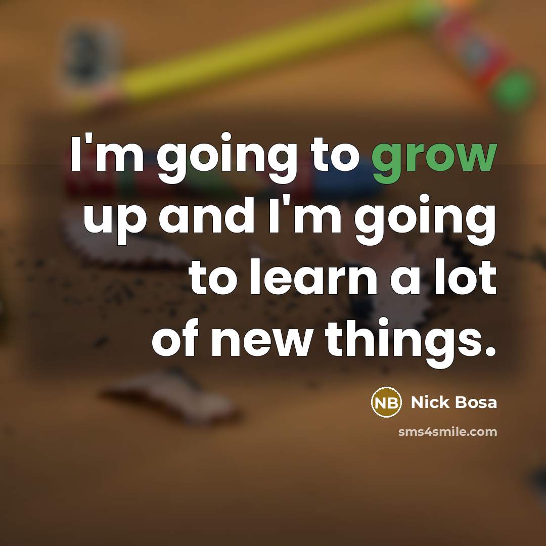 “I'm going to grow up and I'm going to learn…” quote by Nick Bosa