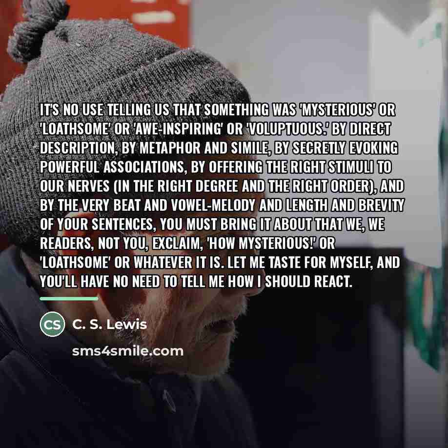 “It's no use telling us that something was 'mysterious' or…” quote by C. S. Lewis
