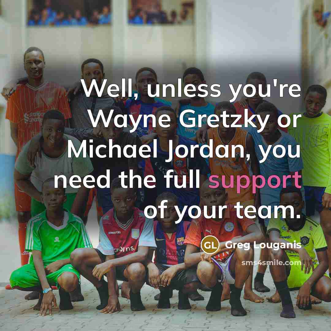 “Well, unless you're Wayne Gretzky or Michael Jordan, you need…” quote by Greg Louganis