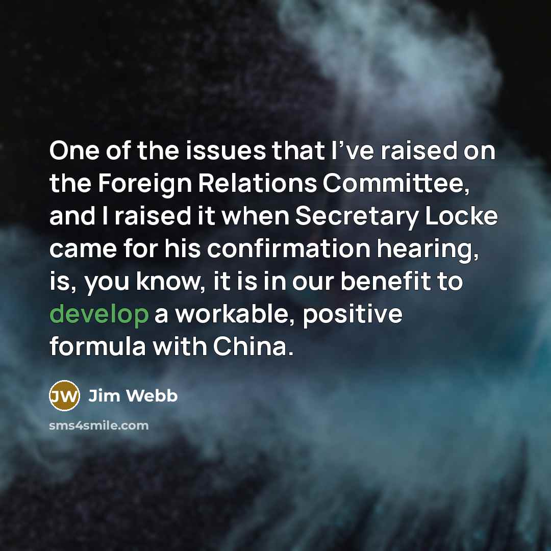 “One of the issues that I've raised on the Foreign…” quote by Jim Webb