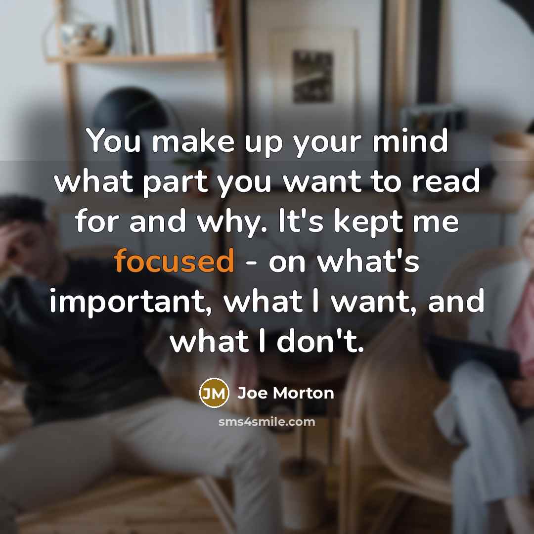 “You make up your mind what part you want to…” quote by Joe Morton
