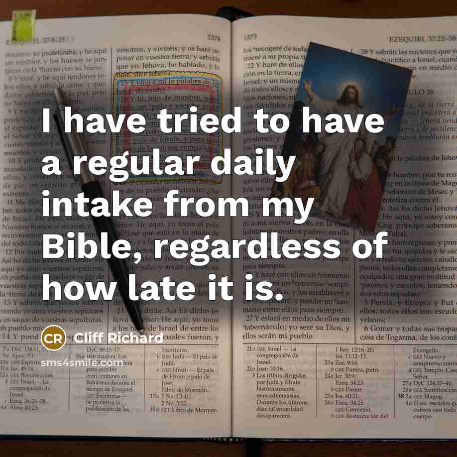 “I have tried to have a regular daily intake from…” quote by Cliff Richard