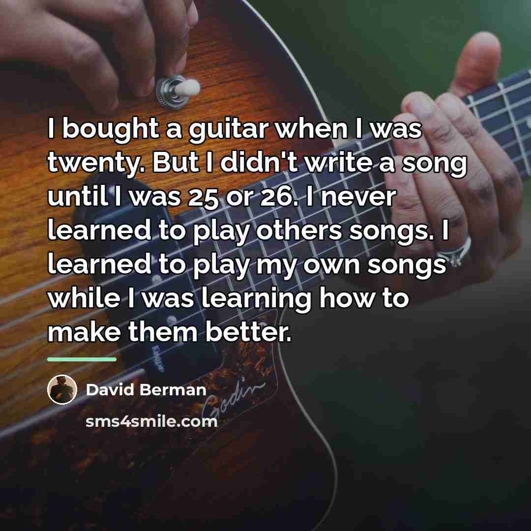 “I bought a guitar when I was twenty. But I…” quote by David Berman