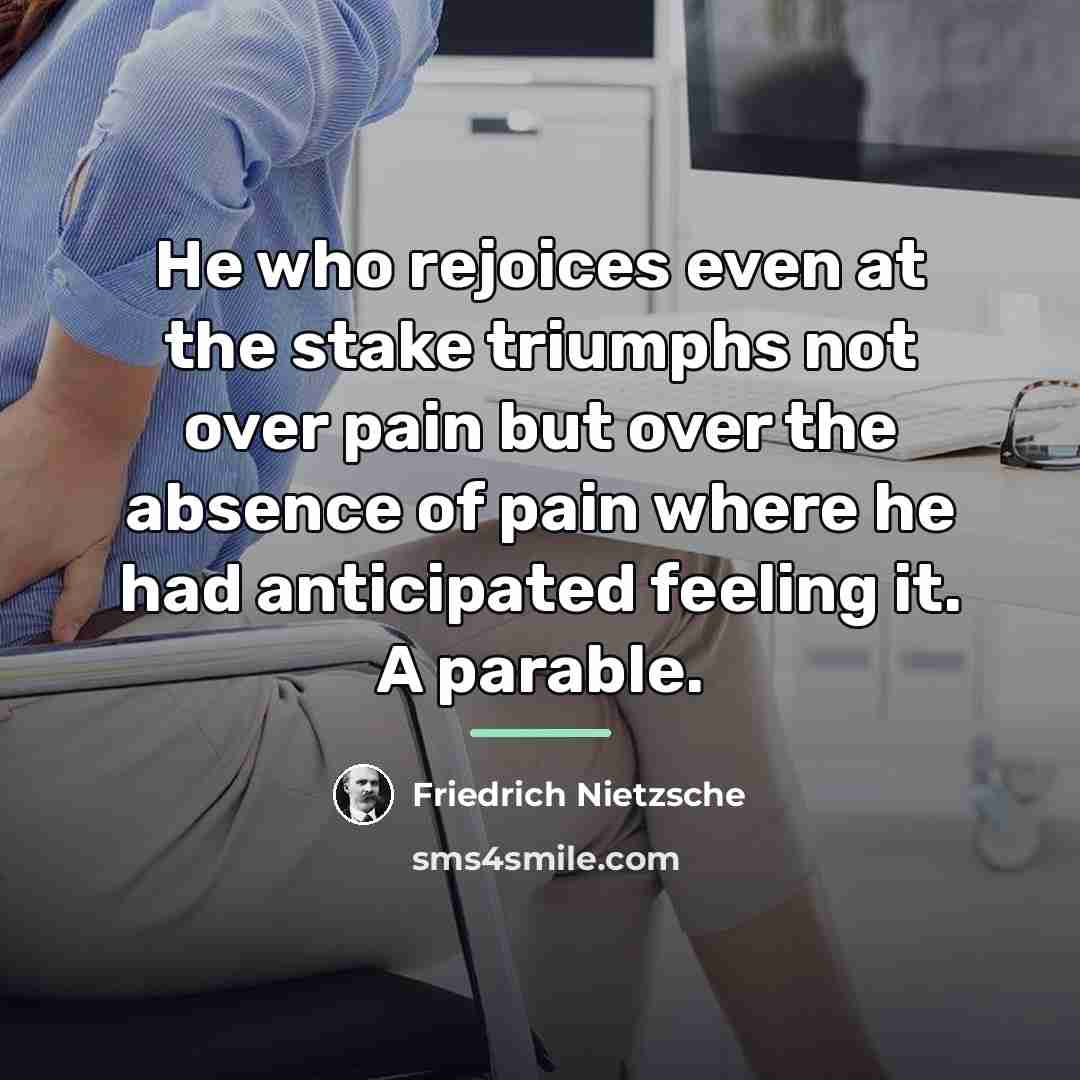 “He who rejoices even at the stake triumphs not over…” quote by Friedrich Nietzsche