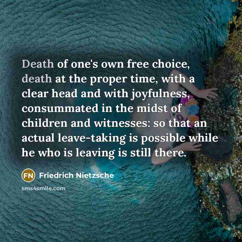 “Death of one's own free choice, death at the proper…” quote by Friedrich Nietzsche