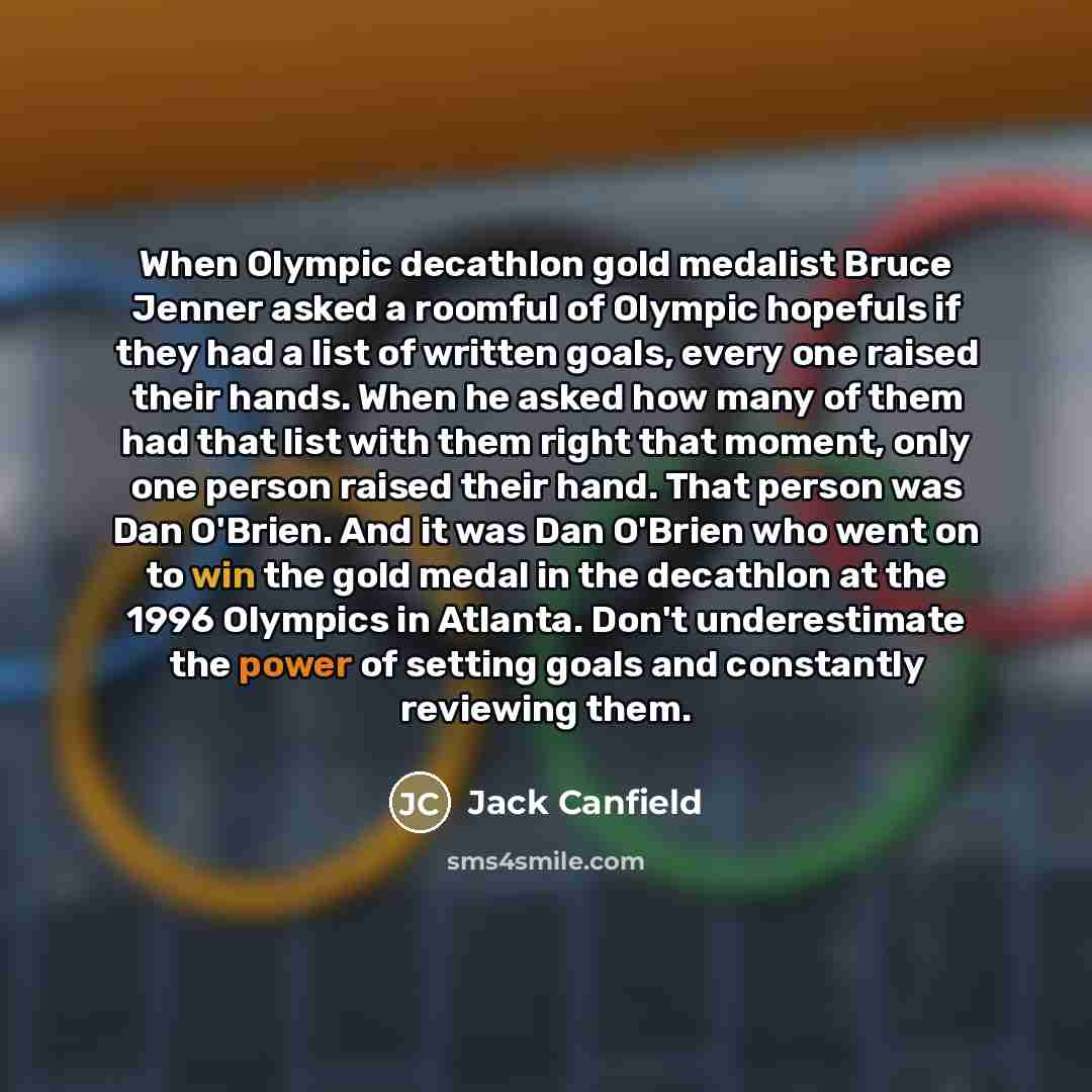 “When Olympic decathlon gold medalist Bruce Jenner asked a roomful…” quote by Jack Canfield