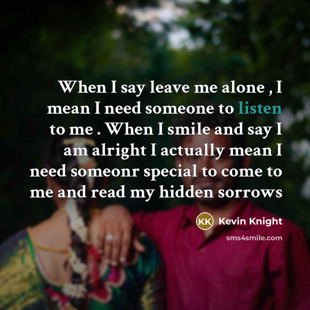 “When I say leave me alone , I mean I…” quote by Kevin Knight