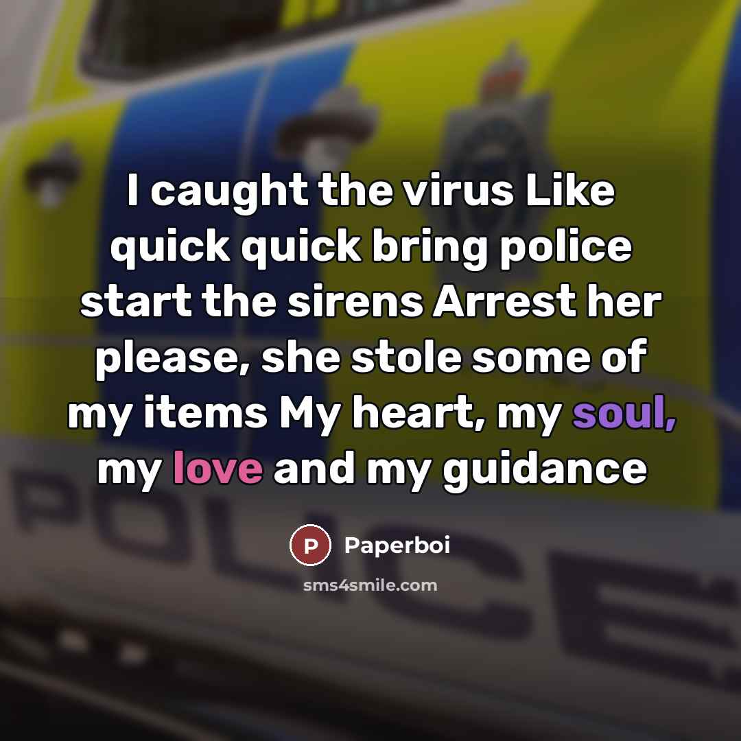 “I caught the virus Like quick quick bring police start…” quote by Paperboi