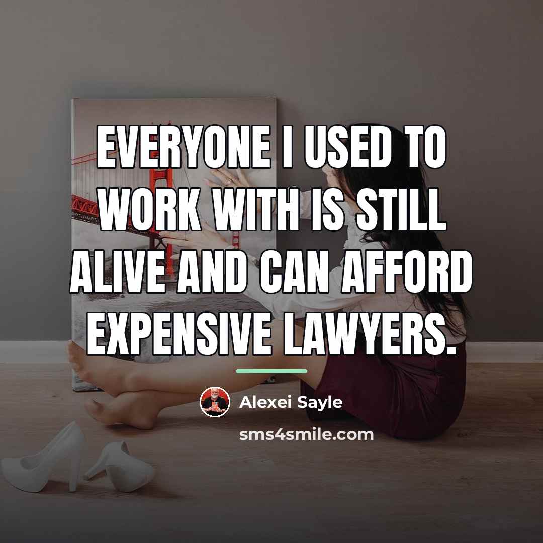 “Everyone I used to work with is still alive and…” quote by Alexei Sayle