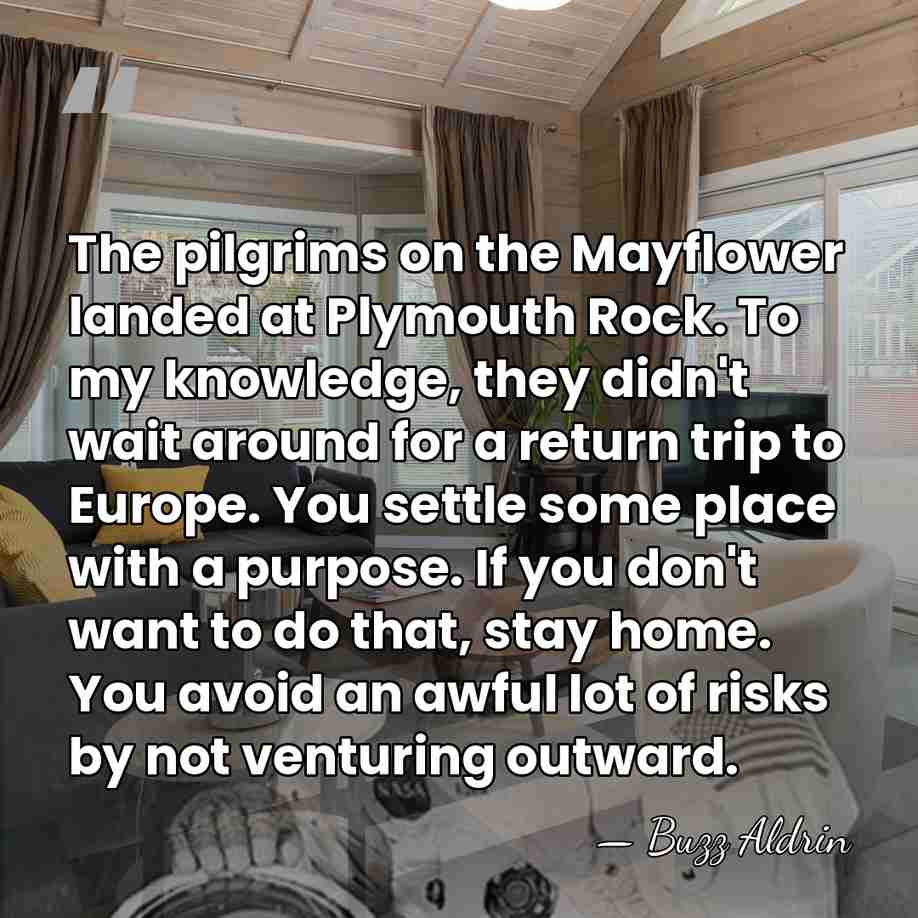 The pilgrims on the Mayflower landed at Plymouth Rock. To my knowledge,&hellip; - Buzz Aldrin