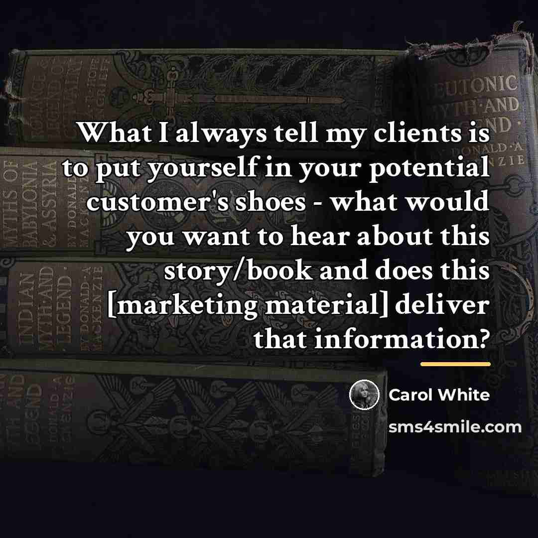 “What I always tell my clients is to put yourself…” quote by Carol White