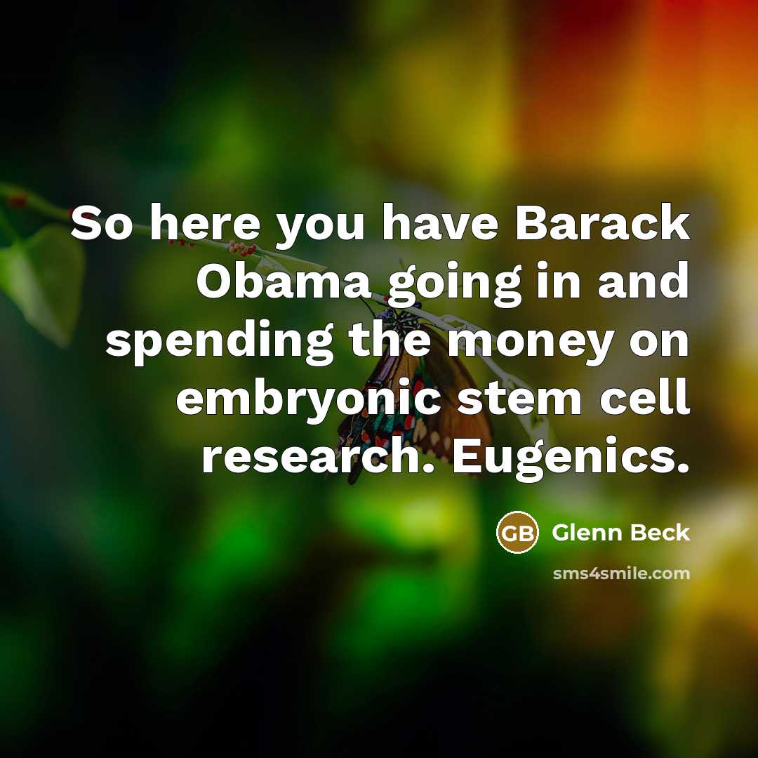 “So here you have Barack Obama going in and spending…” quote by Glenn Beck