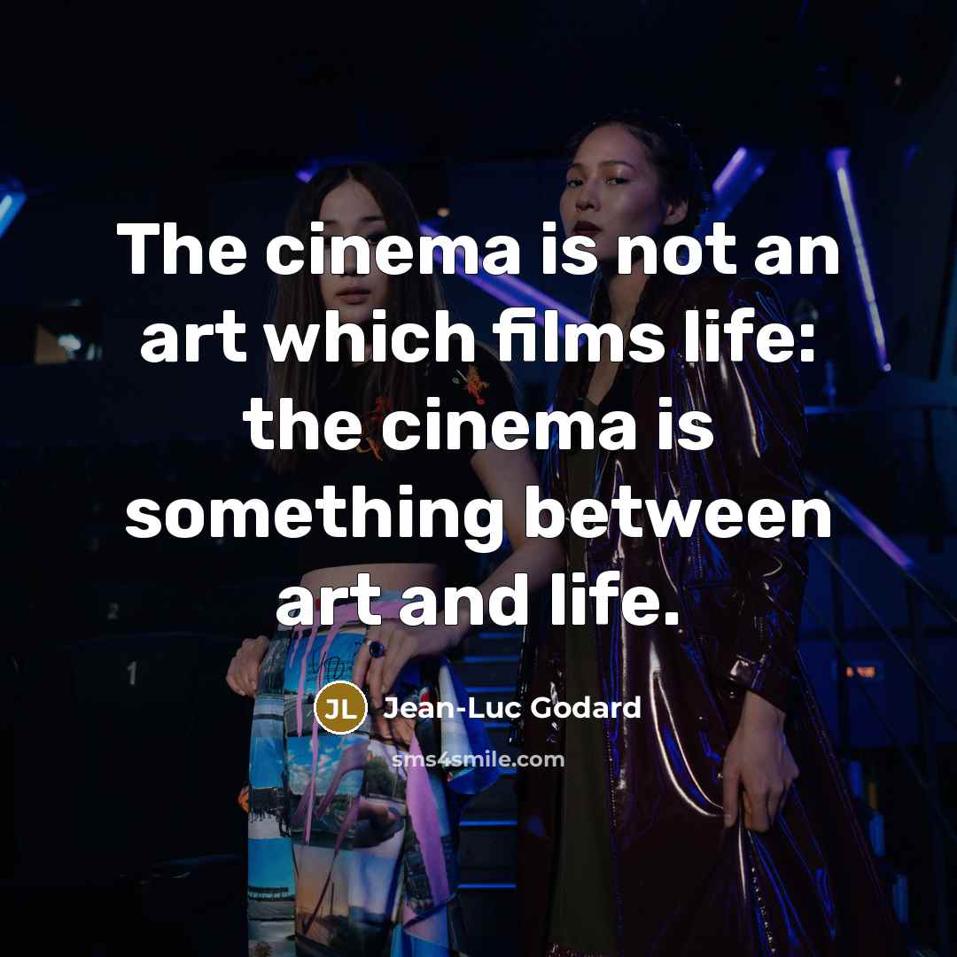 “The cinema is not an art which films life: the…” quote by Jean-Luc Godard