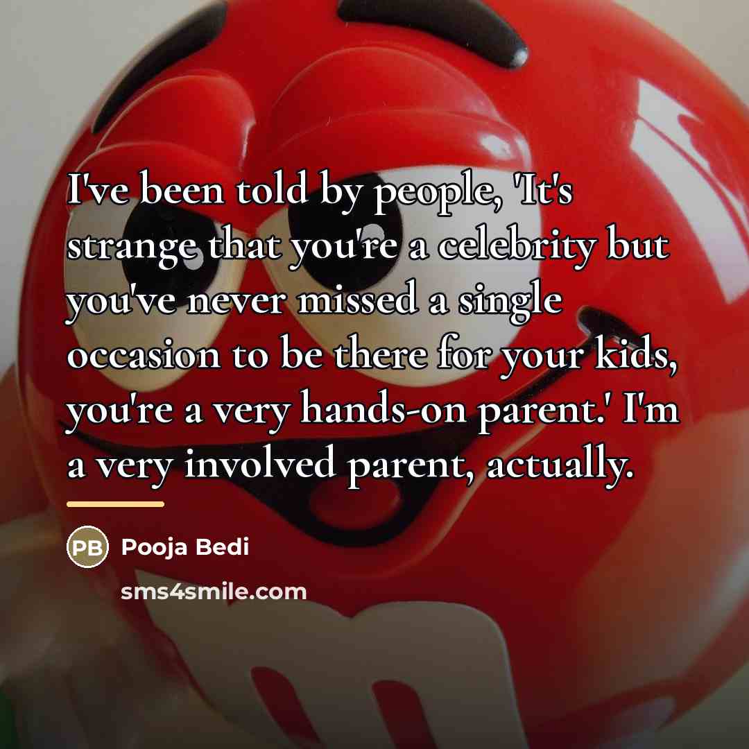 “I've been told by people, 'It's strange that you're a…” quote by Pooja Bedi