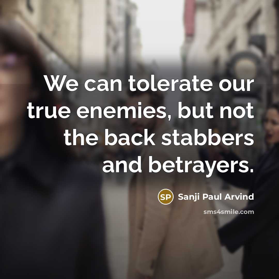 “We can tolerate our true enemies, but not the back…” quote by Sanji Paul Arvind