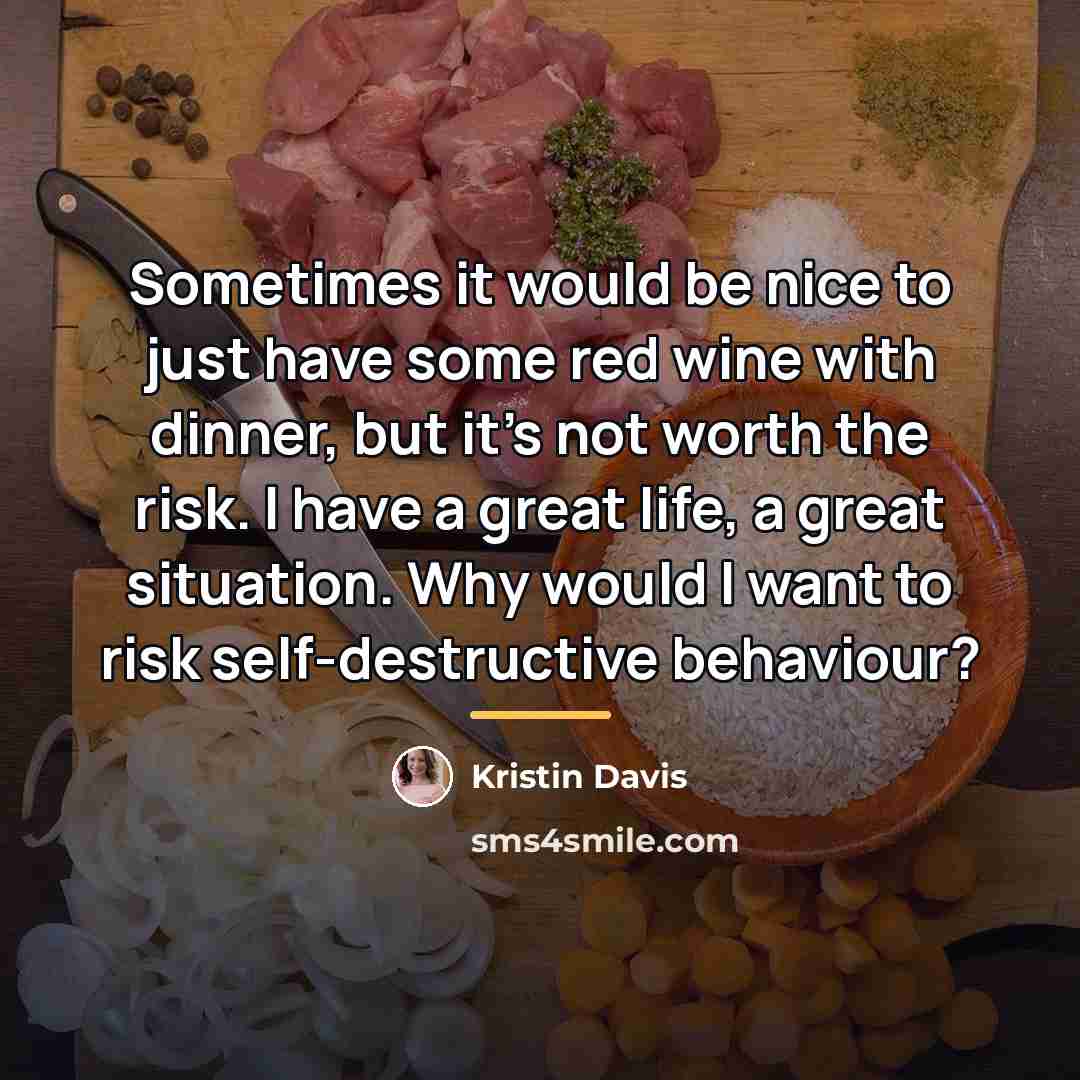 “Sometimes it would be nice to just have some red…” quote by Kristin Davis