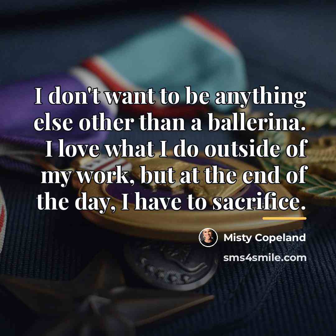 “I don't want to be anything else other than a…” quote by Misty Copeland