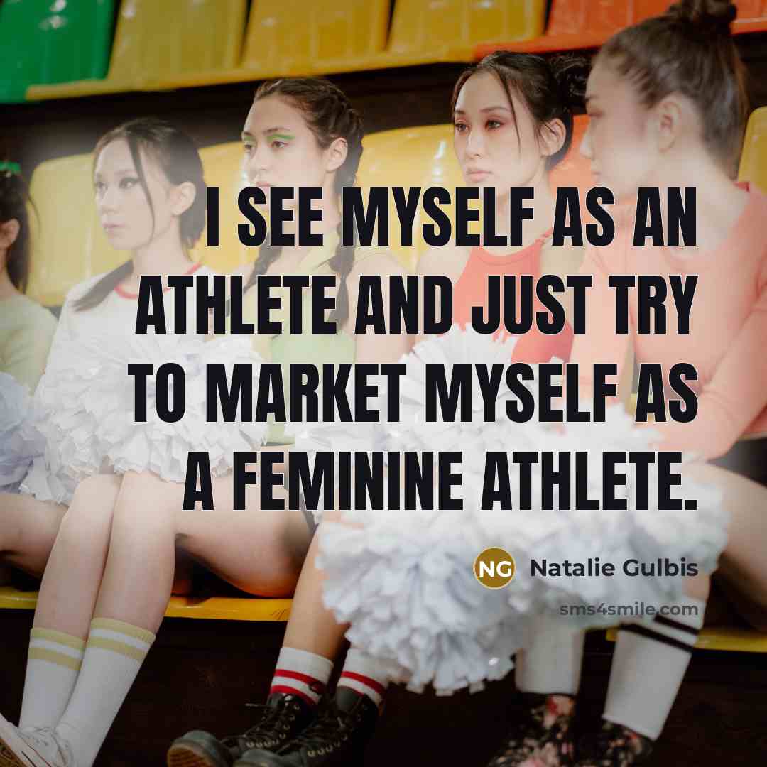 “I see myself as an athlete and just try to…” quote by Natalie Gulbis