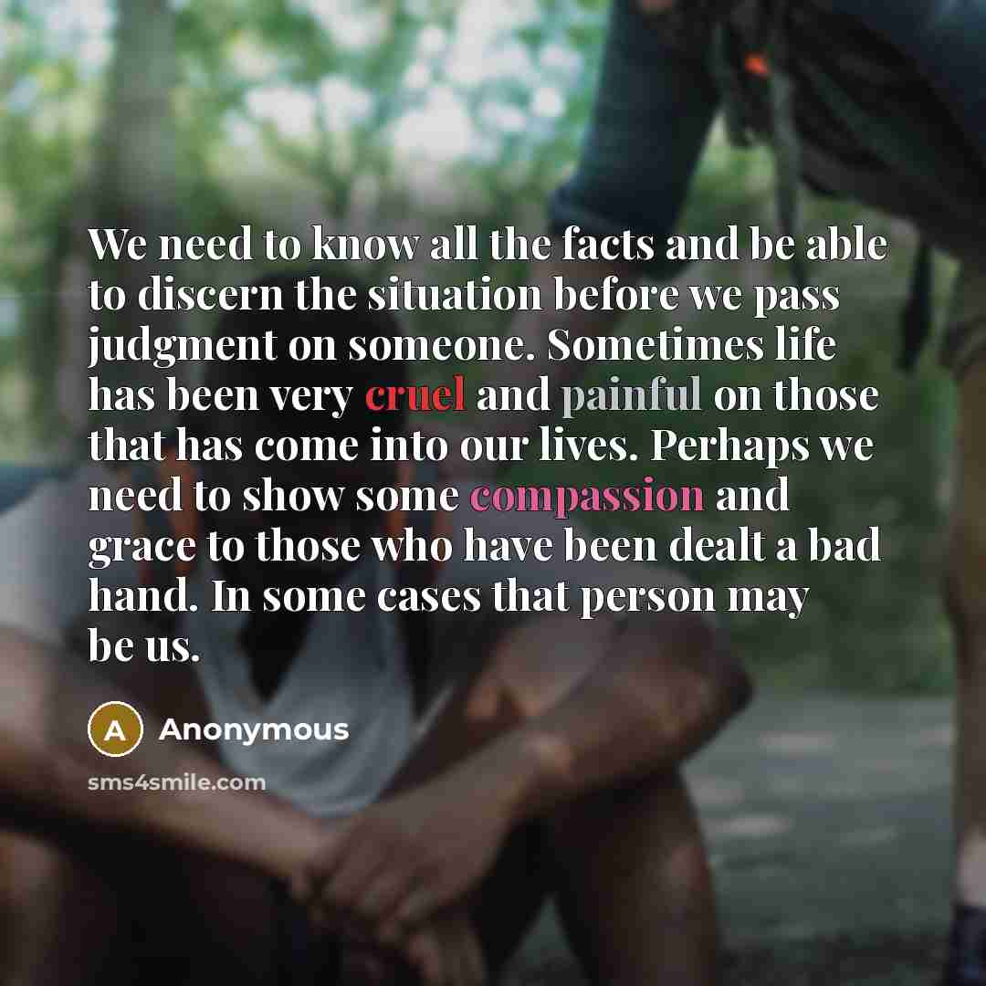 “We need to know all the facts and be able…” quote by Anonymous